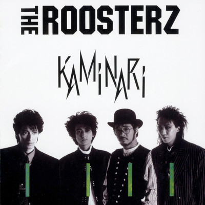 アルバム/KAMINARI/ザ・ルースターズ