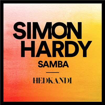 シングル/Samba (Sunset Mix)/Simon Hardy