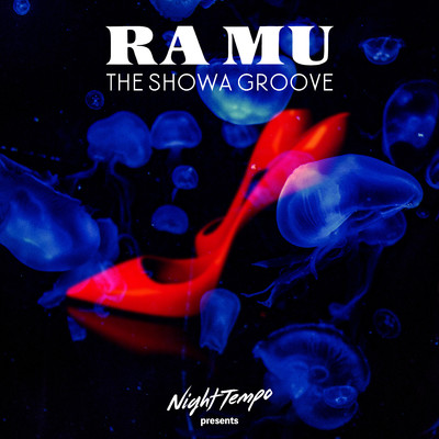 青山Killer物語(Night Tempo Showa Groove Mix)/Night Tempo／RA MU