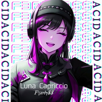 シングル/Luna Capriccio/F3arl3$$