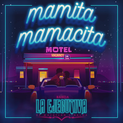 Mamita Mamacita/Banda La Ejecutiva De Mazatlan Sinaloa