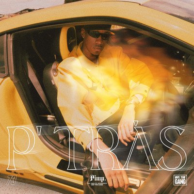 P'TRAS (Explicit)/PiMP WiLLIAM