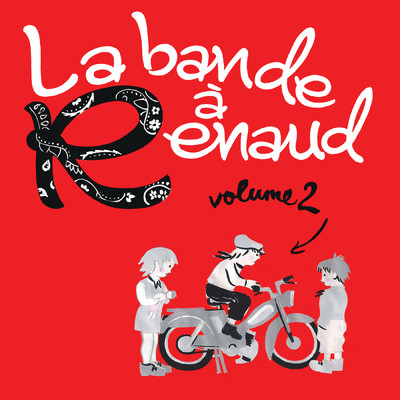 La bande a Renaud, volume 2/Various Artists