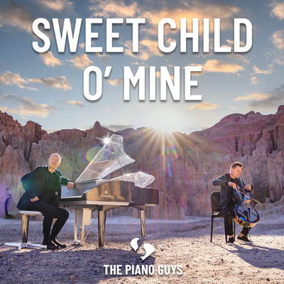 シングル/Sweet Child o' Mine/The Piano Guys