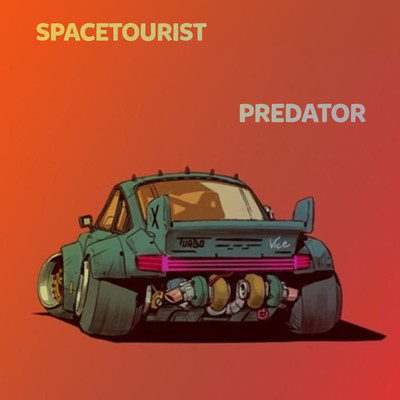 Predator/SpaceTourist