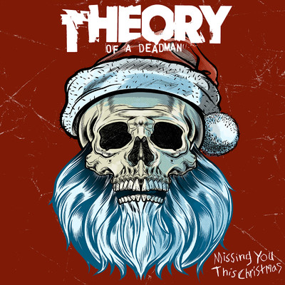 シングル/Missing You This Christmas/Theory Of A Deadman