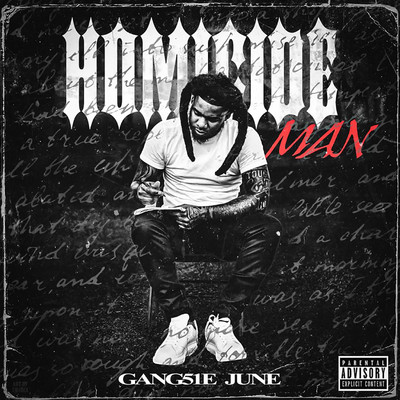 Homicide Man/GANG51E JUNE