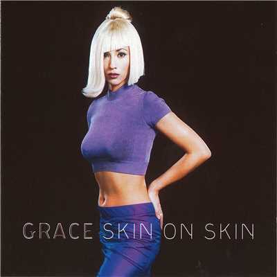 Skin on Skin (Orange Mix)/Grace