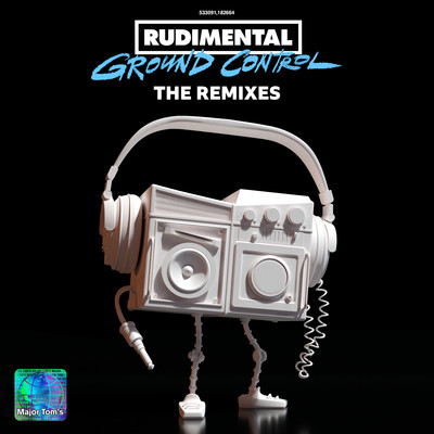 アルバム/Ground Control (The Remixes)/Rudimental