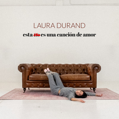 シングル/Esta No Es Una Cancion de Amor/Laura Durand