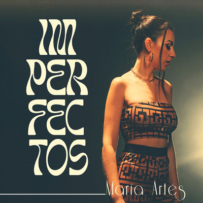 アルバム/Imperfectos/Maria Artes