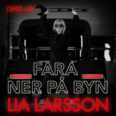 FARA NER PA BYN (Sped Up)/Lia Larsson