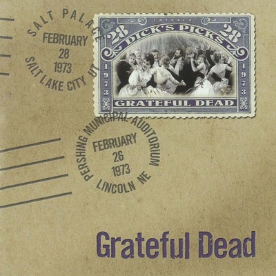 China Cat Sunflower (Live at Salt Palace, Salt Lake City, UT, February 28, 1973)/Grateful Dead