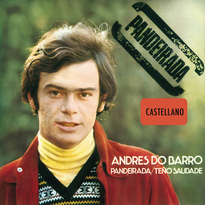 Pandeirada (Remasterizado 2024)/Andres do Barro