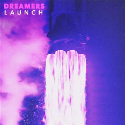 アルバム/LAUNCH/DREAMERS