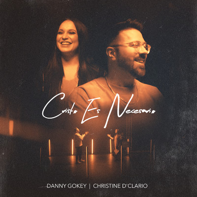 シングル/Cristo Es Necesario/Danny Gokey／クリスティン・ディクラリオ
