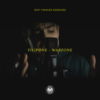 Warzone (Explicit)/Dof Twogee／Filipone