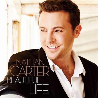 アルバム/Beautiful Life (Deluxe)/Nathan Carter