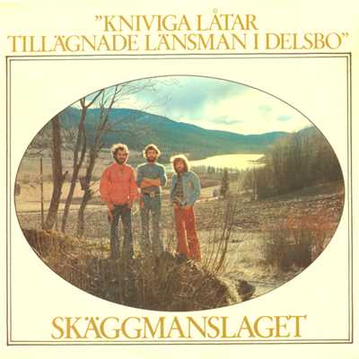 アルバム/Kniviga latar tillagnade lansman i Delsbo/Skaggmanslaget