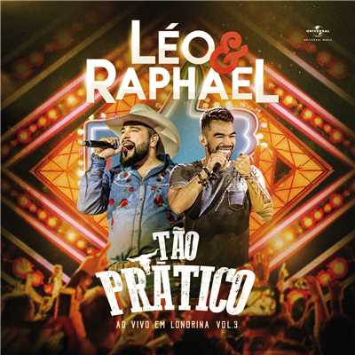 アルバム/Tao Pratico - EP (Ao Vivo ／ Vol. 3)/Leo & Raphael