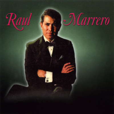 Raul Marrero/Raul Marrero