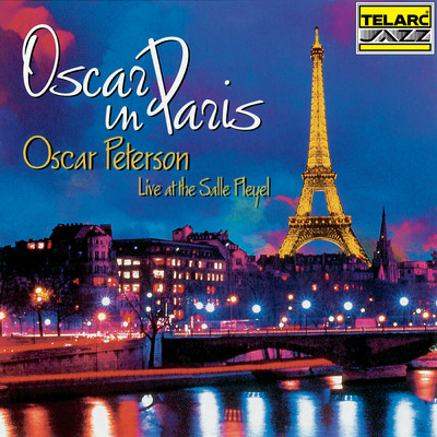 Oscar In Paris (Live At The Salle Pleyel, Paris, France ／ June 25, 1996)/オスカー・ピーターソン