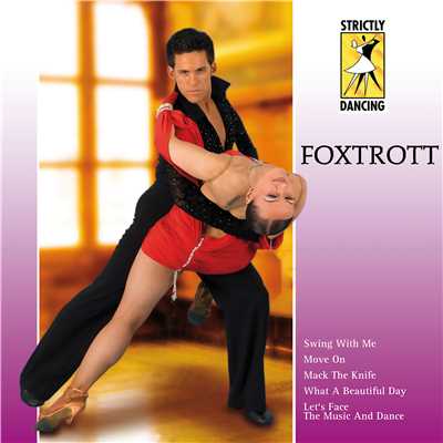 Strictly Dancing: Foxtrott/Bertones Ballroom Orchestra
