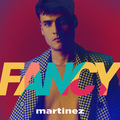 シングル/Fancy/Martinez