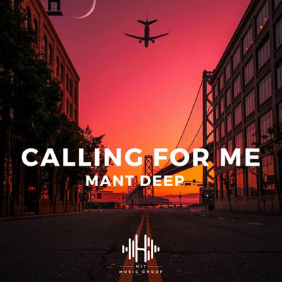 Calling For Me/Mant Deep
