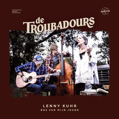 Bos Van Mijn Jeugd/Lenny Kuhr & De Troubadours