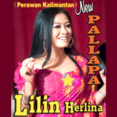 アルバム/New Pallapa (Perawan Kalimantan)/Lilin Herlina
