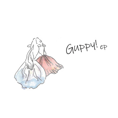 Guppy！(ep)/hocorobi