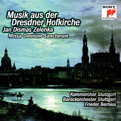 Zelenka: Missa Omnium Sanctorum (Music from the Dresden Hofkirche)/Frieder Bernius／Barockorchester Stuttgart／Kammerchor Stuttgart