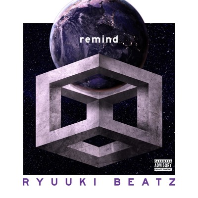 アルバム/remind/RYUUKI BEATZ