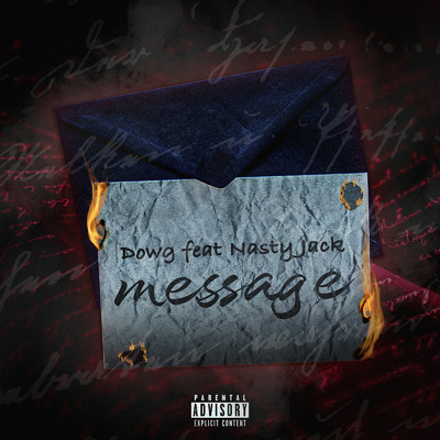 Message (feat. Nasty Jack)/Dowg