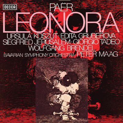 Paer: Leonora ／ Act 2 - ”Dolce sposo！ Tenero amico mio！”/ウルズラ・コスズート／ジークフリート・イェルザレム／Bayerisches Symphonieorchester／ペーター・マーク