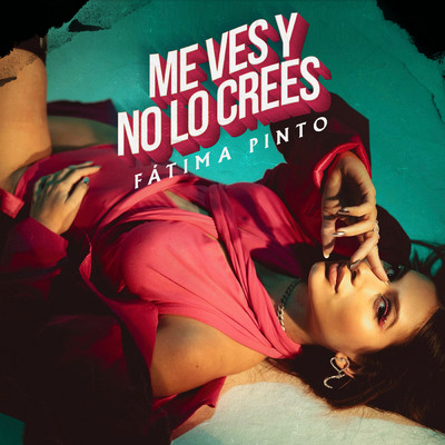 シングル/Me Ves Y No Lo Crees/Fatima Pinto