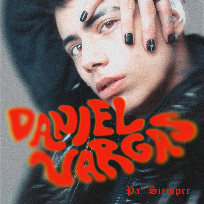 シングル/Pa' Siempre/Daniel Vargas
