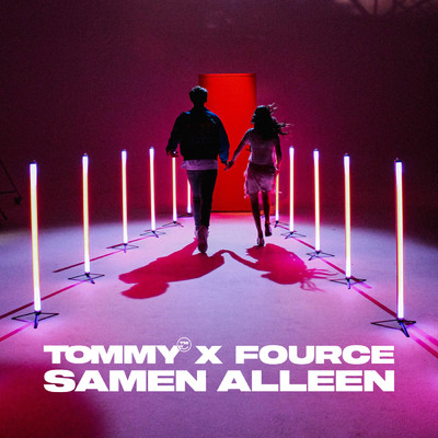 Samen Alleen/TOMMY／FOURCE