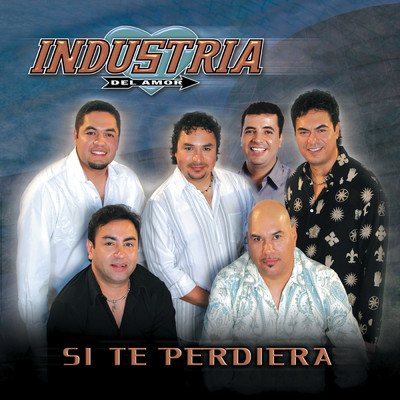 シングル/Si Te Perdiera/Industria Del Amor