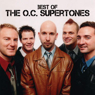 Best Of The O.C. Supertones/O.C.スーパートーンズ