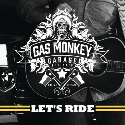 Gas Monkey Garage: Let's Ride/Various Artists