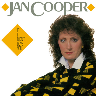 アルバム/If I Didn't Love You/Jan Cooper