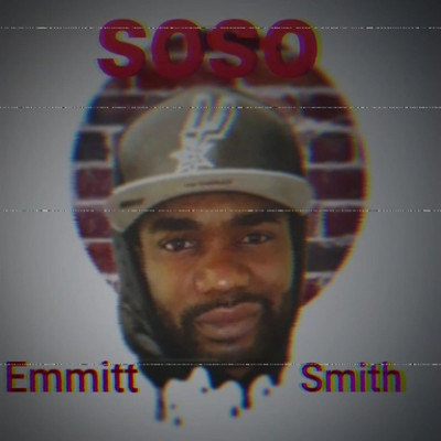 シングル/Emmitt Smith/SoSo