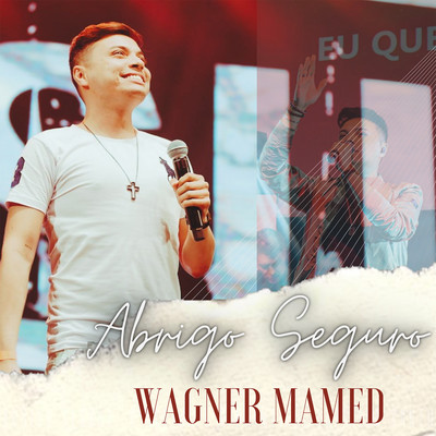 Abrigo Seguro/Wagner Mamed