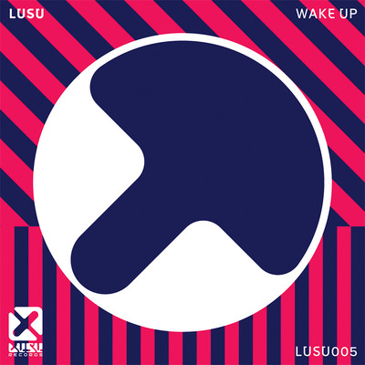 アルバム/Wake Up/LUSU, Wiwek & Mike Cervello