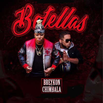 Botellas/Breykon & Chimbala