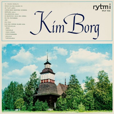 Tunturilauluja Op.54 No.1 : Vanha kirkko - The Old Church/Kim Borg