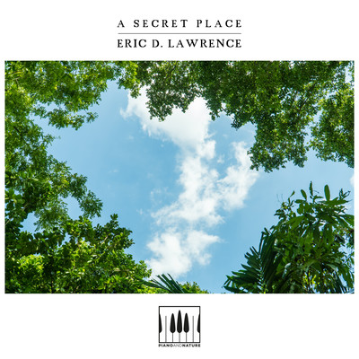 シングル/A Secret Place/Eric D. Lawrence