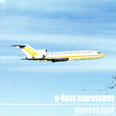 Express Funk/P-Bass Expressway